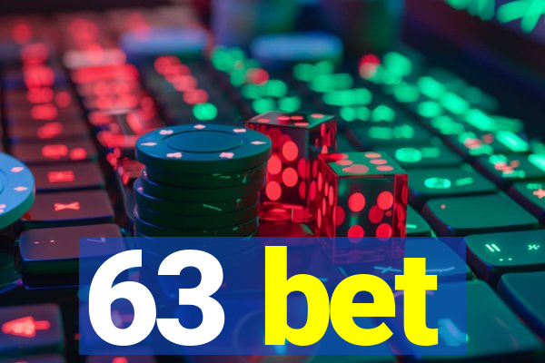 63 bet